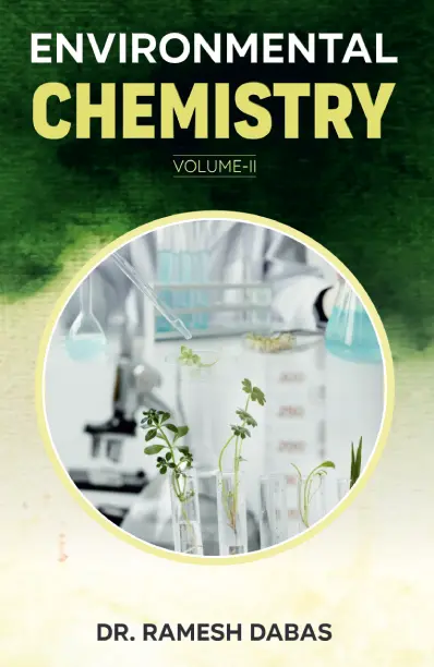 Environmental Chemistry Vol II - Manojvm Publishing House