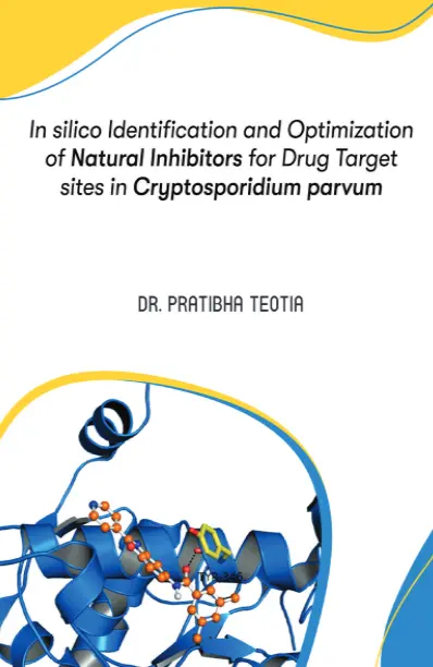 In Silico Identification and Optimization of Natural Inhibitors - Manojvm Publishing House